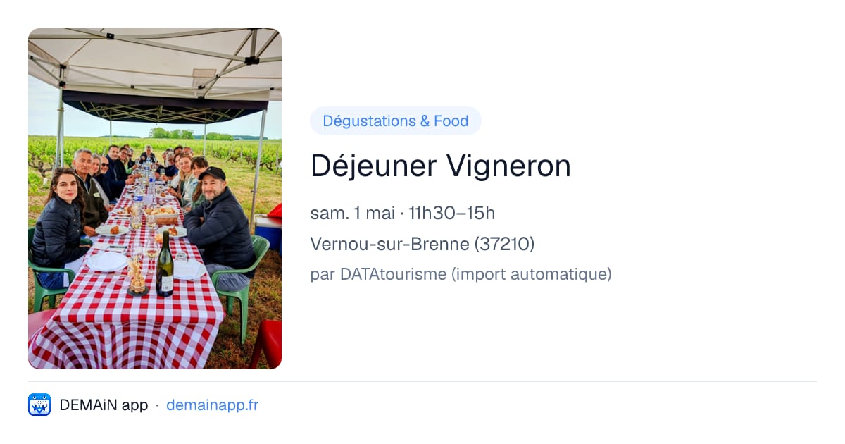 Déjeuner Vigneron — Vernou-sur-Brenne