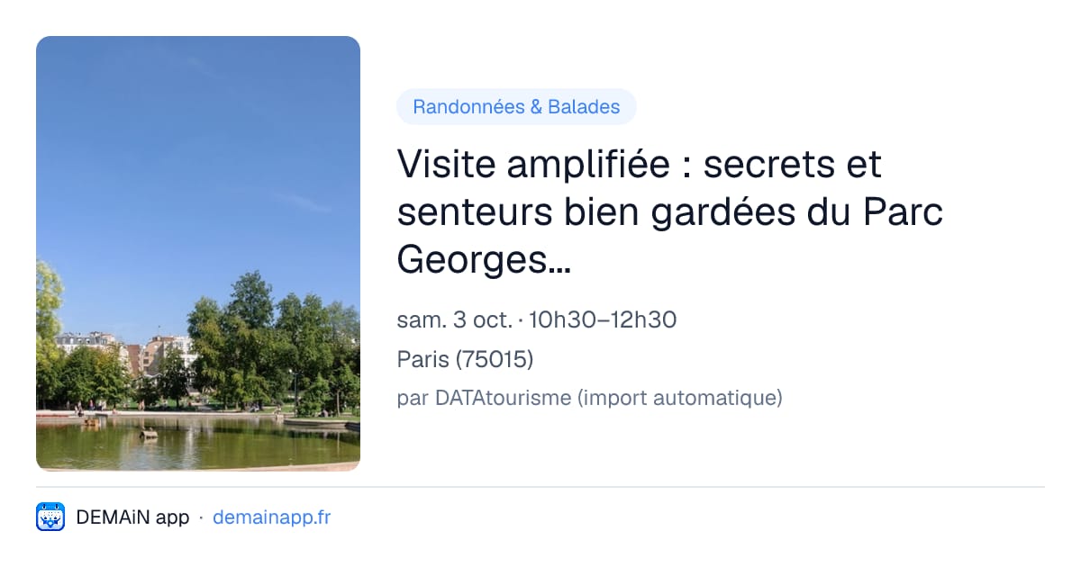Visite amplifiée : secrets et senteurs bien gardées du Parc Georges Brassens — Paris