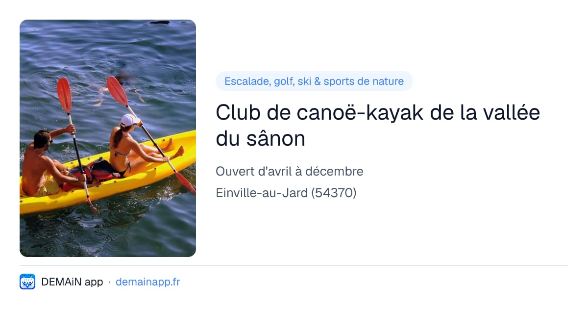Club de canoë-kayak de la vallée du sânon — Einville-au-Jard