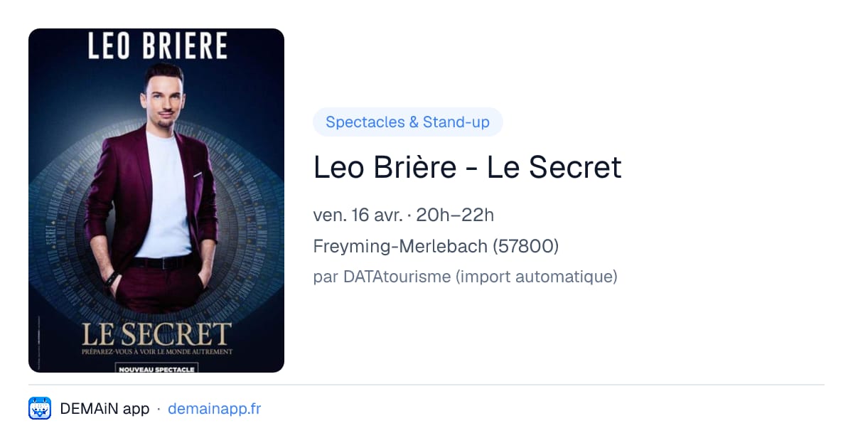Leo Brière - Le Secret — Freyming-Merlebach