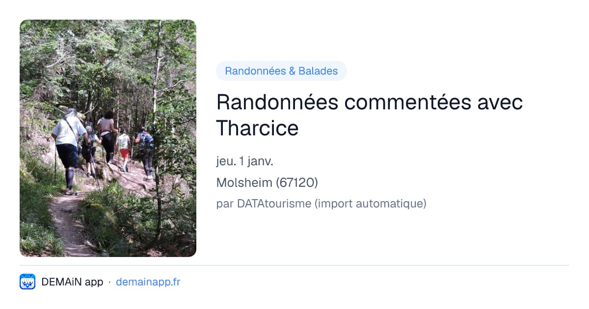 Randonnées commentées avec Tharcice — Molsheim