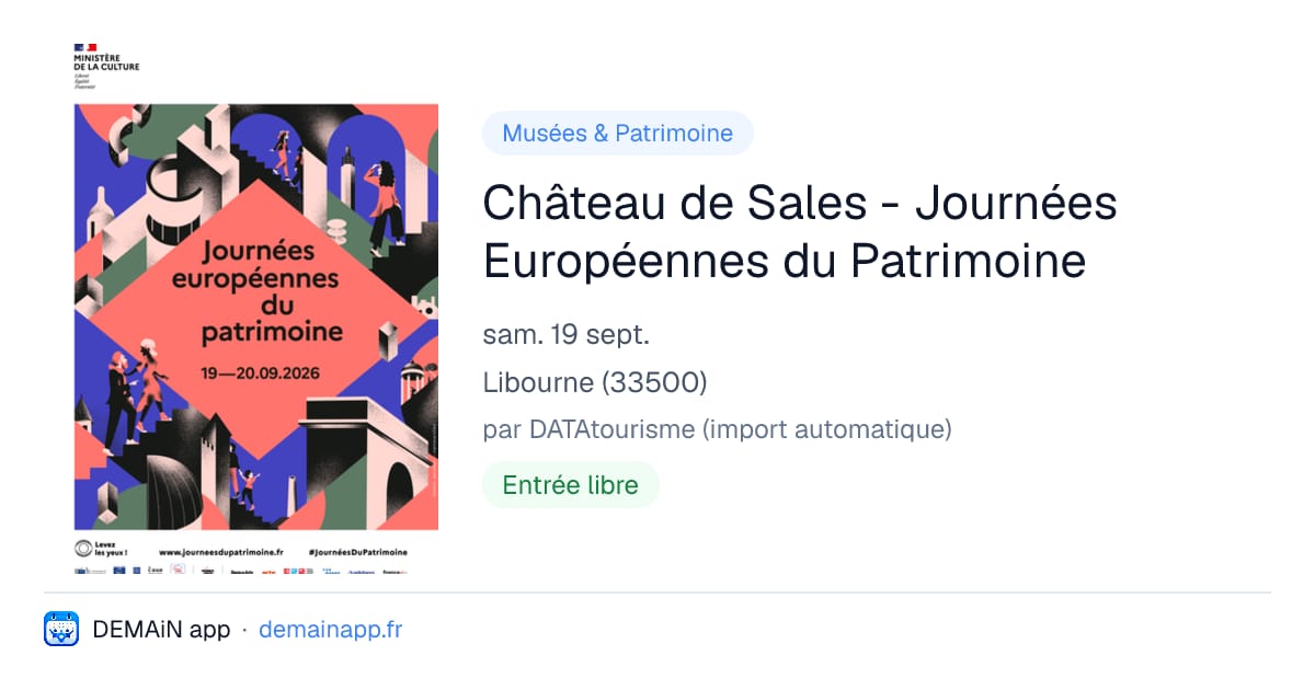 Château de Sales - Journées Européennes du Patrimoine — Libourne