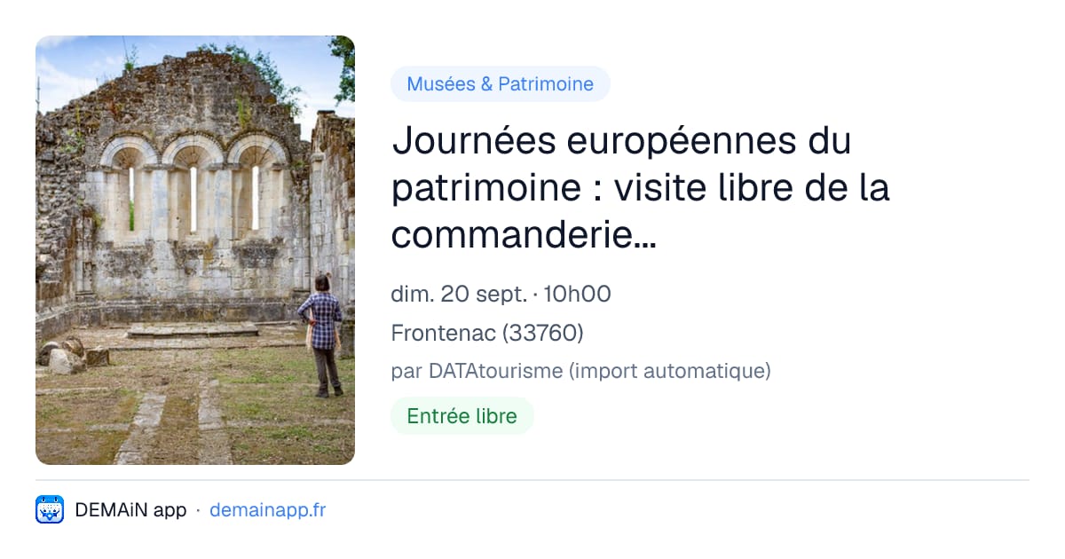 Journées européennes du patrimoine : visite libre de la commanderie de Sallebruneau — Frontenac