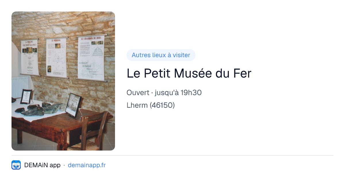 Le Petit Musée du Fer — Lherm