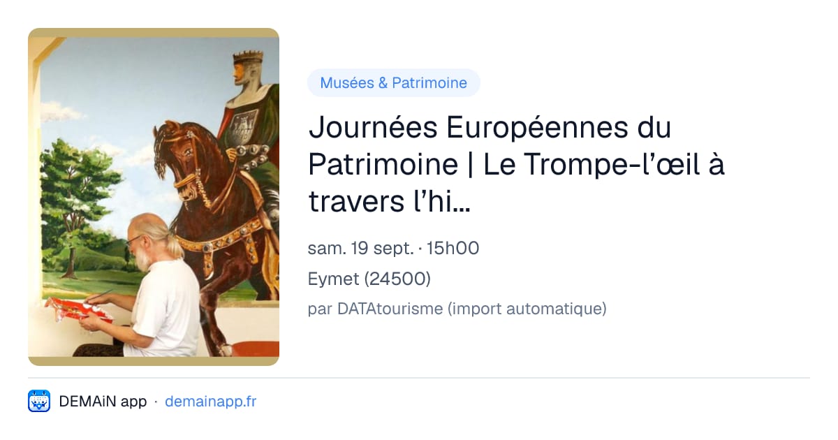 Journées Européennes du Patrimoine | Le Trompe-l’œil à travers l’histoire par Carolus — Eymet