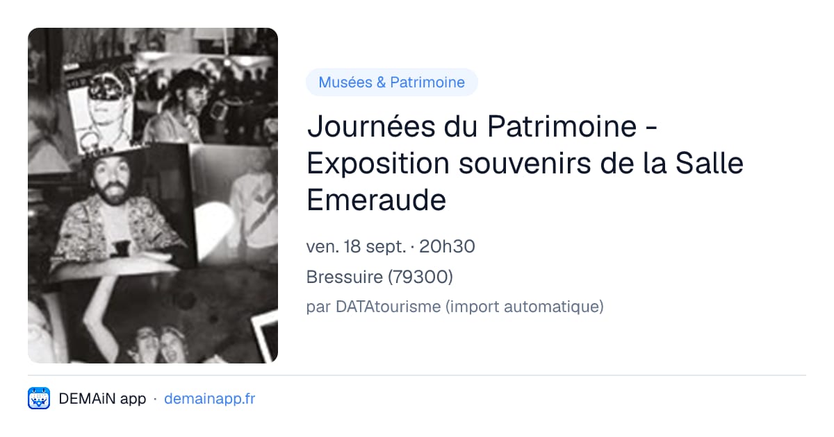 Journées du Patrimoine - Exposition souvenirs de la Salle Emeraude — Bressuire