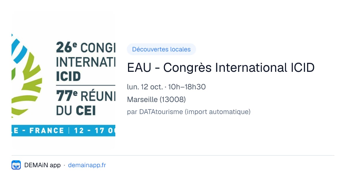 EAU - Congrès International ICID — Marseille