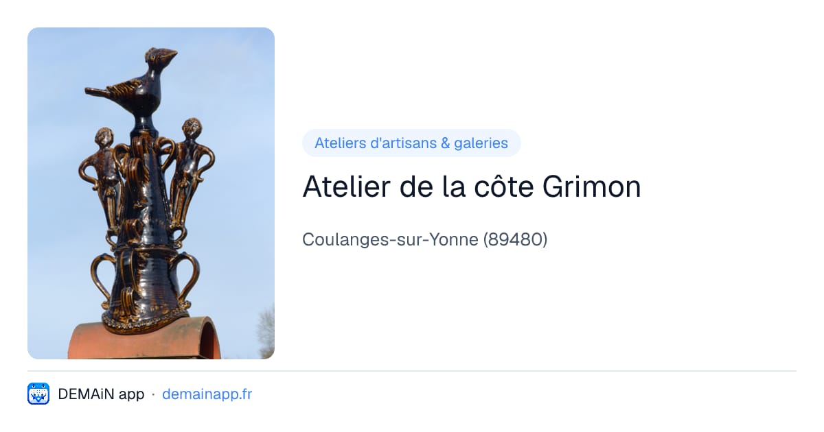 Atelier de la côte Grimon — Coulanges-sur-Yonne