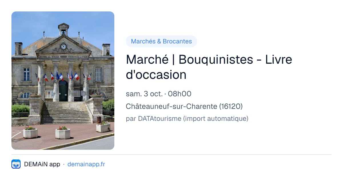 Marché | Bouquinistes - Livre d'occasion — Châteauneuf-sur-Charente