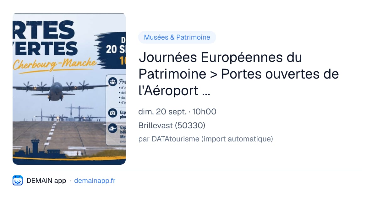 Journées Européennes du Patrimoine > Portes ouvertes de l'Aéroport de Cherbourg-Manche — Brillevast