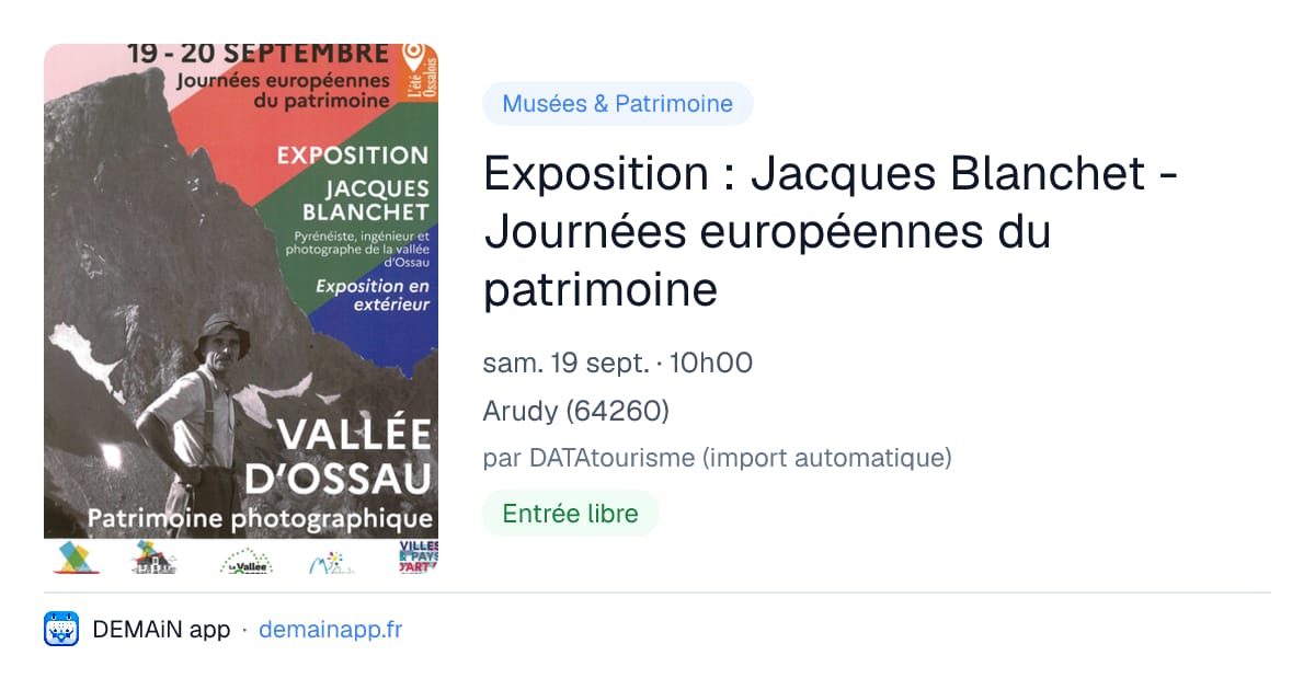 Exposition : Jacques Blanchet - Journées européennes du patrimoine — Arudy