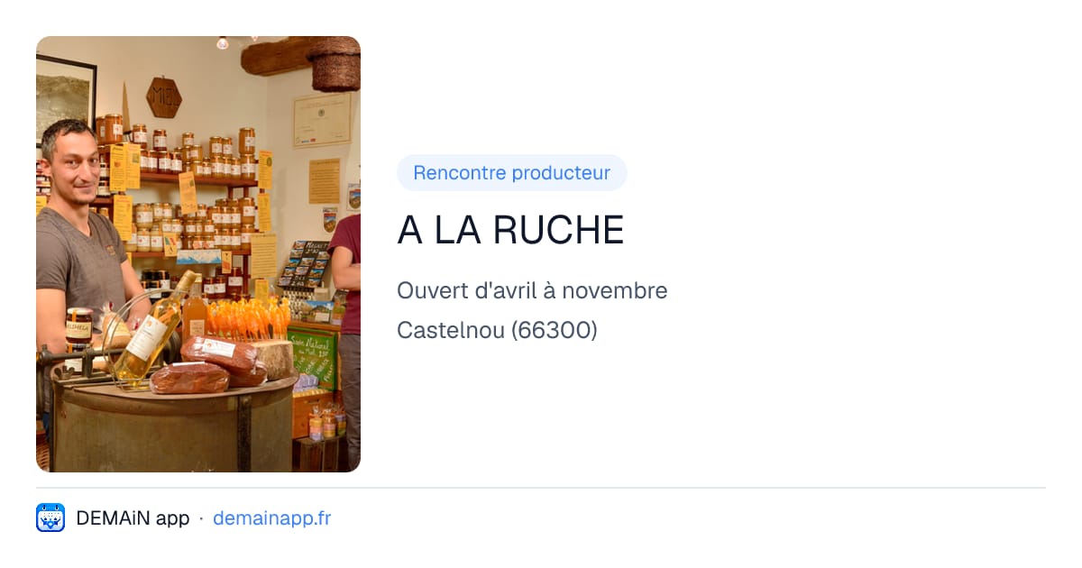 A LA RUCHE — Castelnou