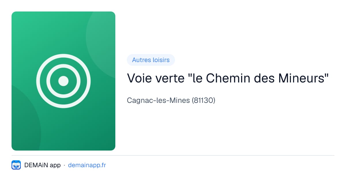 Voie verte "le Chemin des Mineurs" — Cagnac-les-Mines