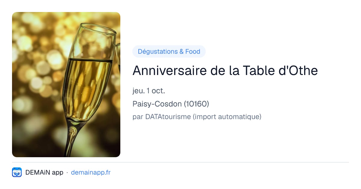 Anniversaire de la Table d'Othe — Paisy-Cosdon