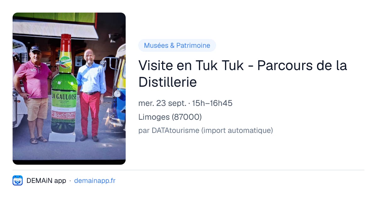 Visite en Tuk Tuk - Parcours de la Distillerie — Limoges