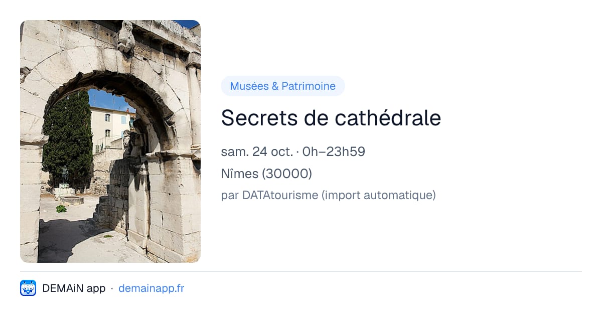 Secrets de cathédrale — Nîmes