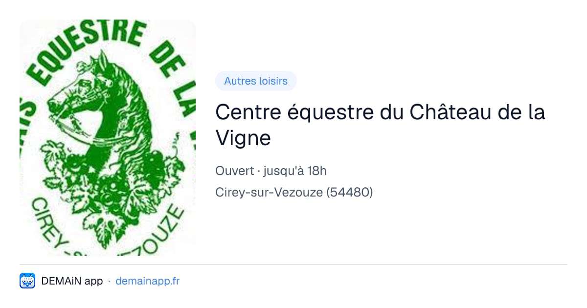 Centre équestre du Château de la Vigne — Cirey-sur-Vezouze