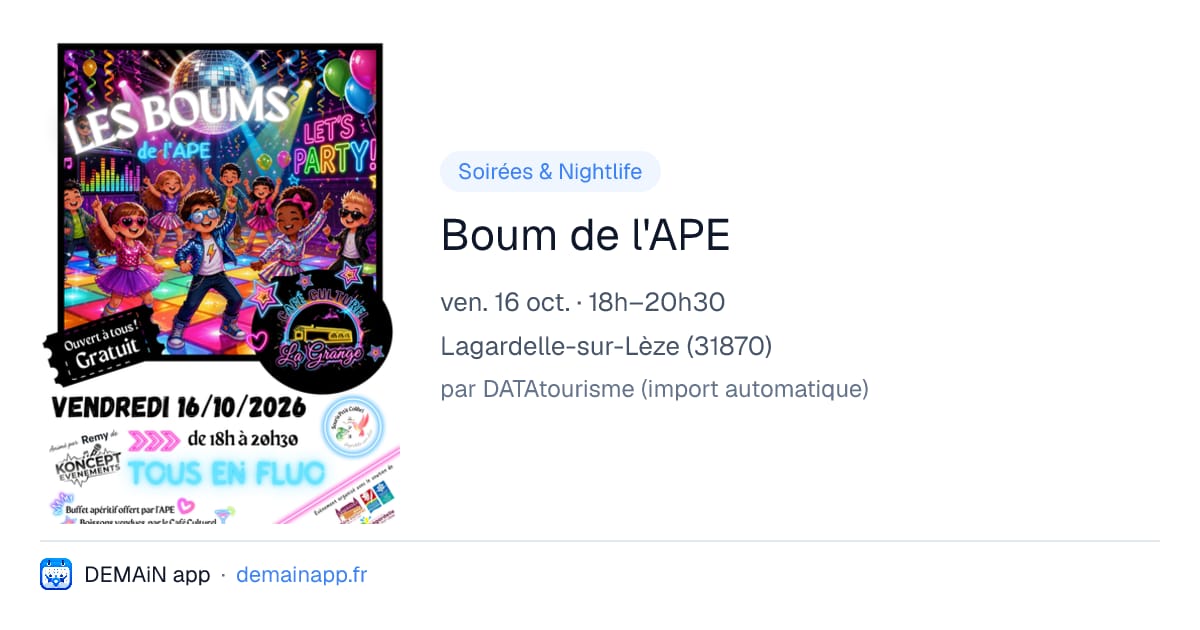 Boum de l'APE — Lagardelle-sur-Lèze