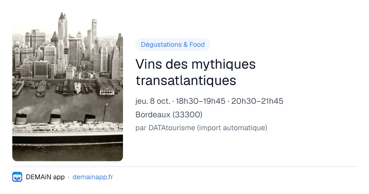 Vins des mythiques transatlantiques — Bordeaux