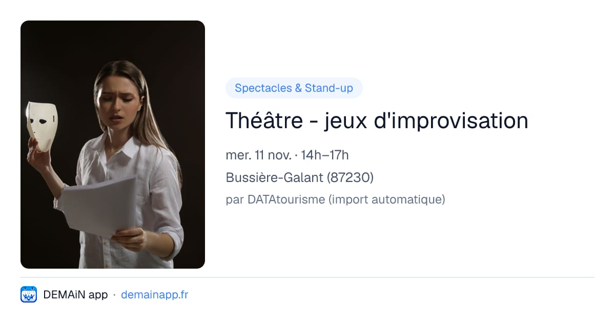 Théâtre - jeux d'improvisation — Bussière-Galant