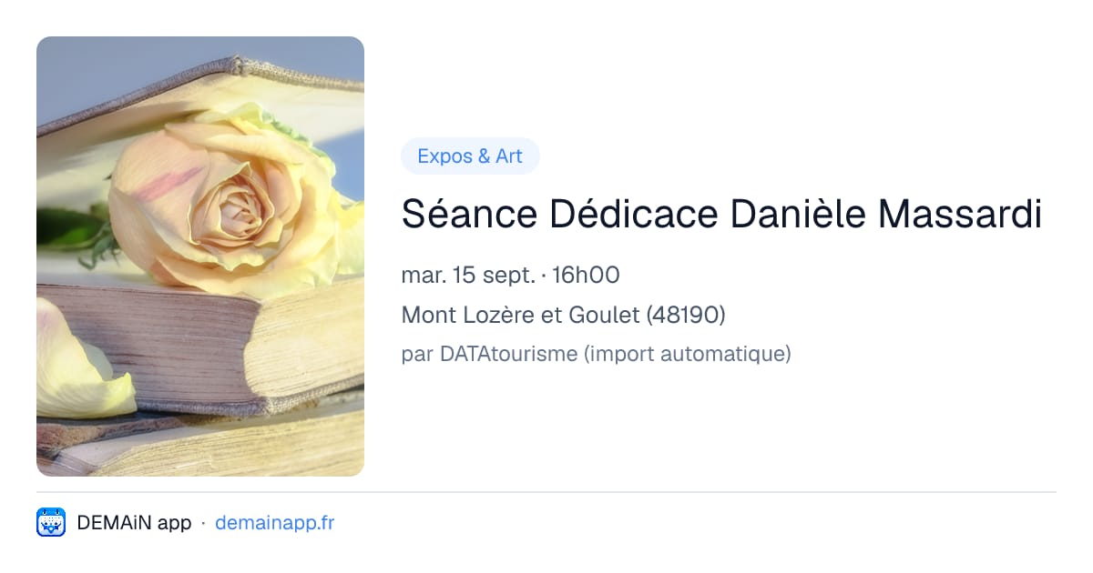 Séance Dédicace Danièle Massardi — Mont Lozère et Goulet