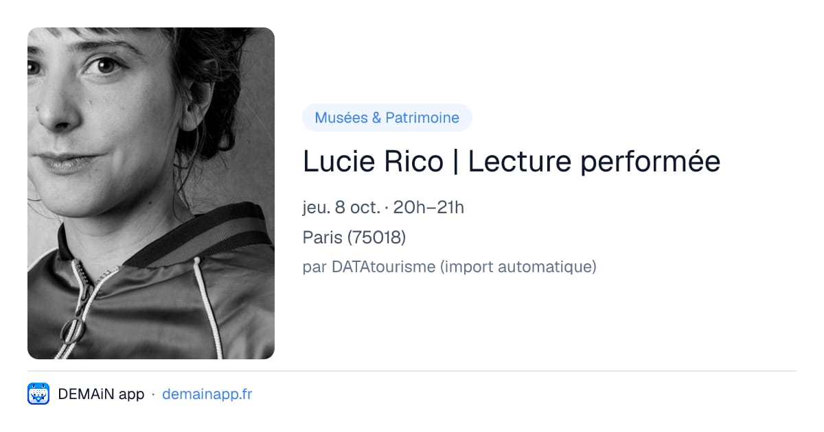 Lucie Rico | Lecture performée — Paris