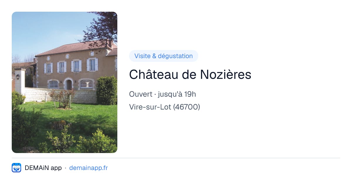 Château de Nozières — Vire-sur-Lot