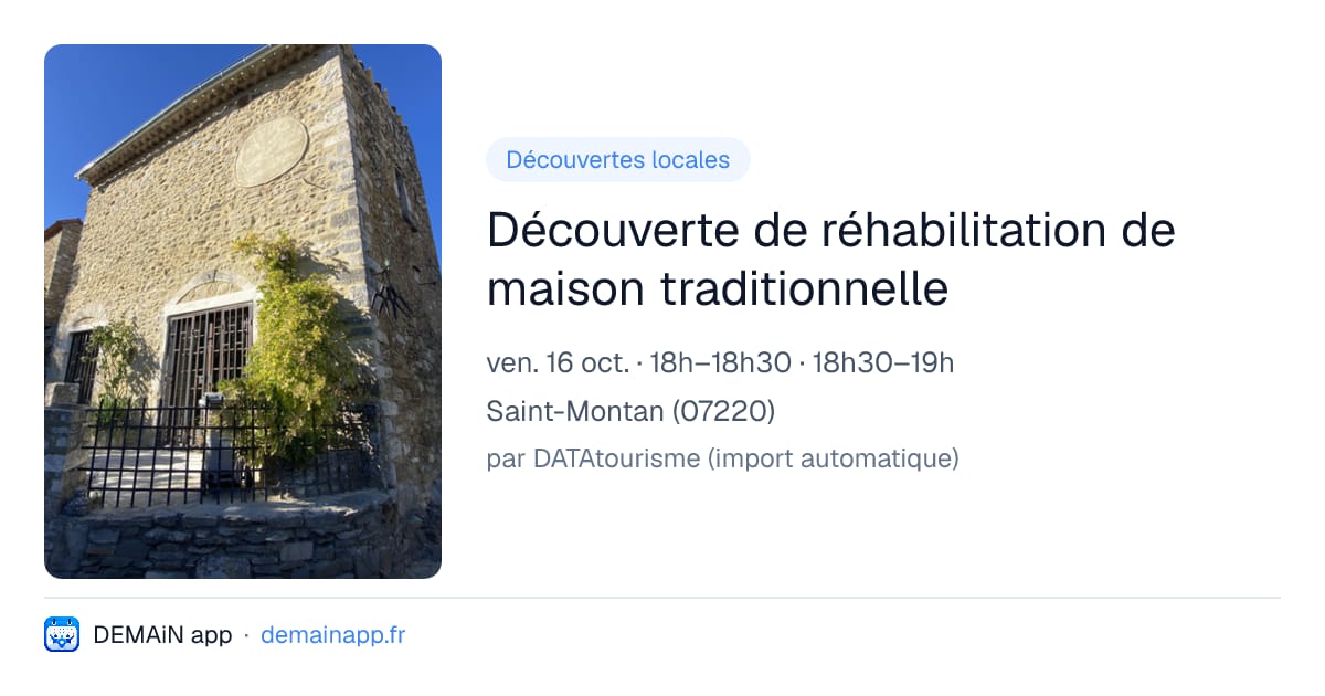 Découverte de réhabilitation de maison traditionnelle — Saint-Montan
