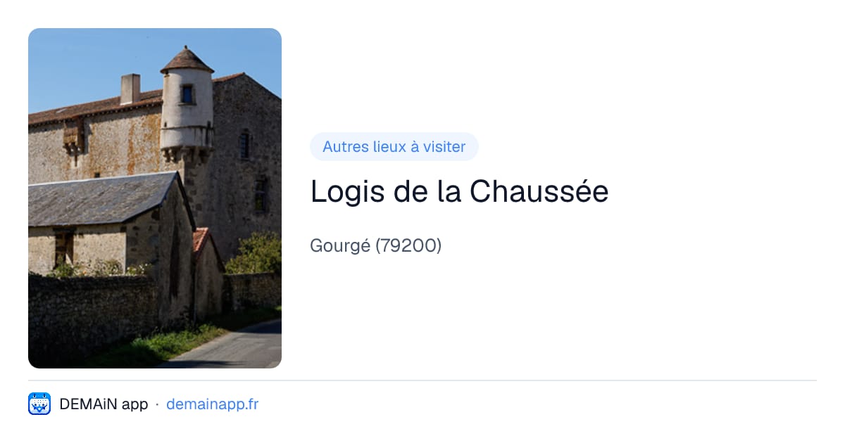 Logis de la Chaussée — Gourgé