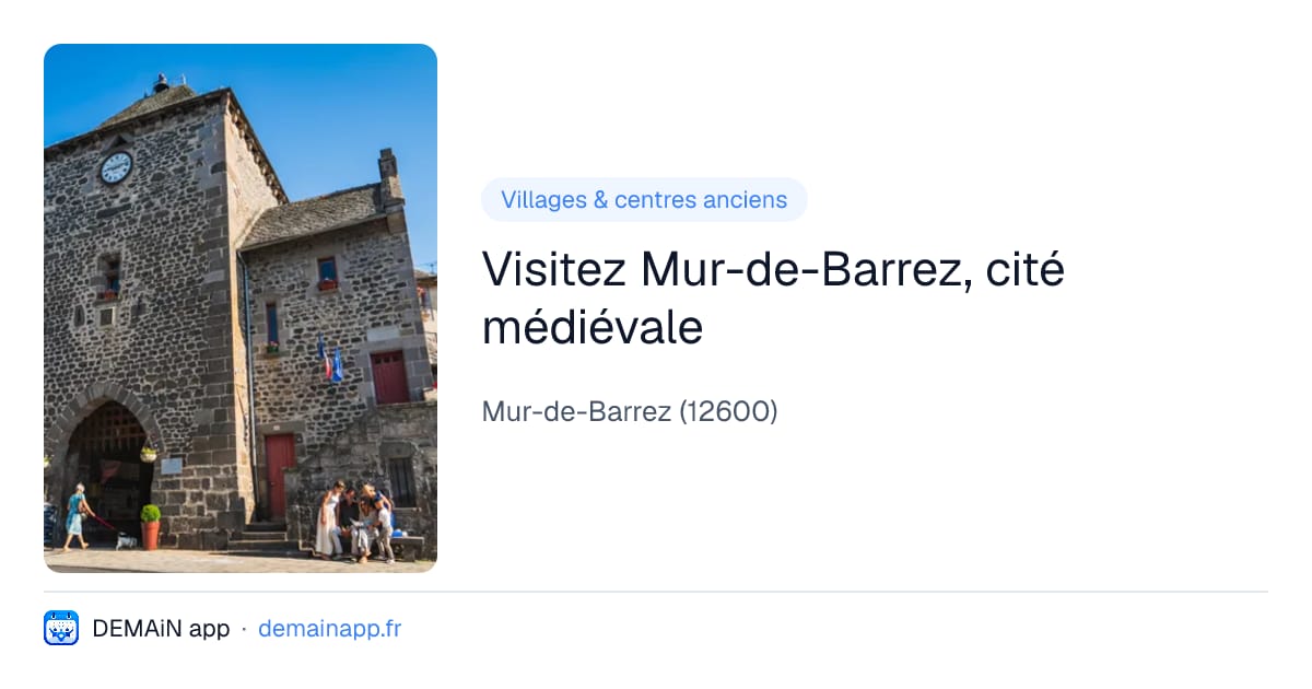 Visitez Mur-de-Barrez, cité médiévale — Mur-de-Barrez