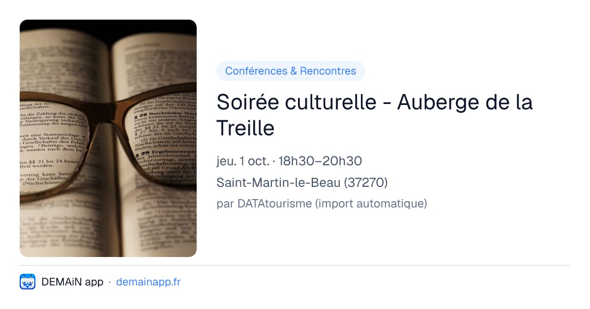 Soirée culturelle - Auberge de la Treille — Saint-Martin-le-Beau