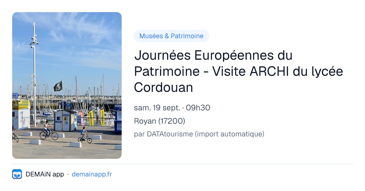 Journées Européennes du Patrimoine - Visite ARCHI du lycée Cordouan — Royan