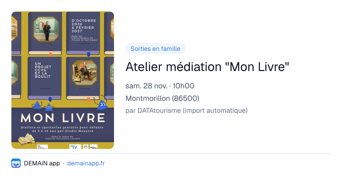 Atelier médiation "Mon Livre" — Montmorillon