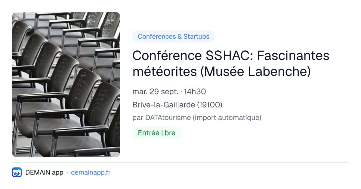 Conférence SSHAC: Fascinantes météorites (Musée Labenche) — Brive-la-Gaillarde