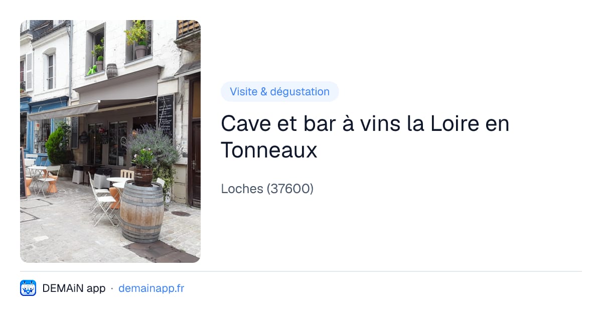 Cave et bar à vins la Loire en Tonneaux — Loches