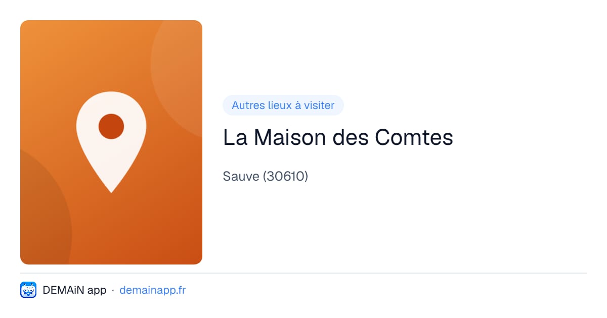 La Maison des Comtes — Sauve