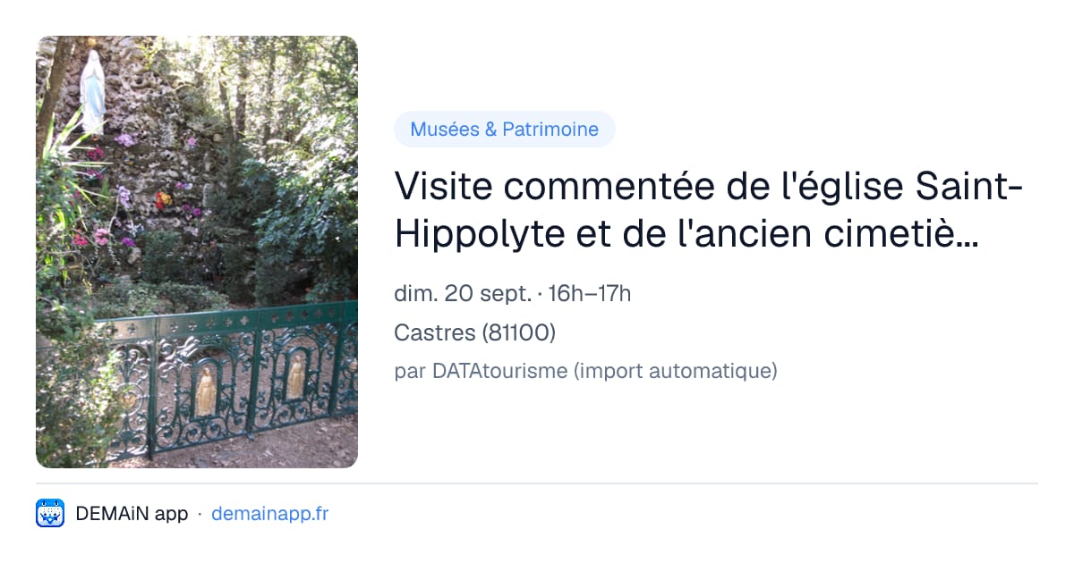 Visite commentée de l'église Saint-Hippolyte et de l'ancien cimetière avec la grotte Notre-Dame de Lourdes — Castres