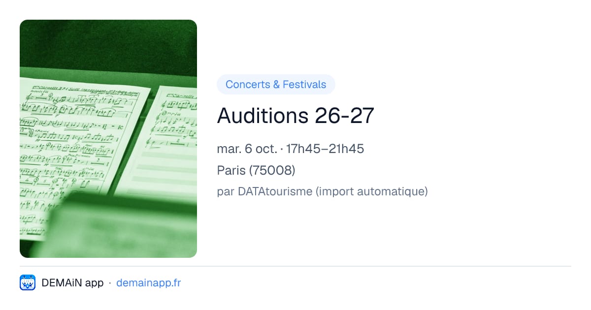 Auditions 26-27 — Paris