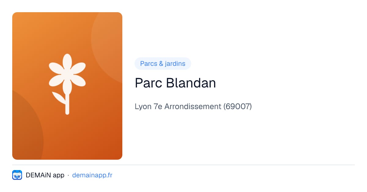 Parc Blandan — Lyon 7e Arrondissement
