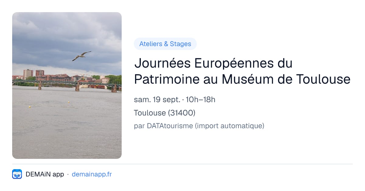 Journées Européennes du Patrimoine au Muséum de Toulouse — Toulouse