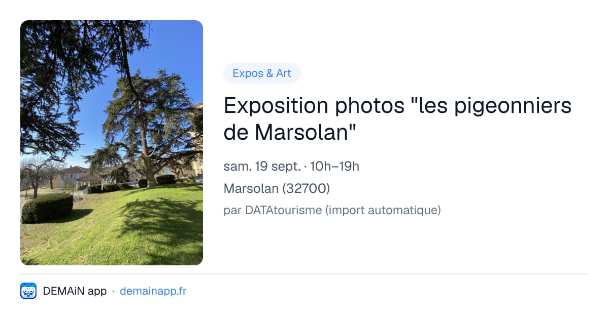 Exposition photos "les pigeonniers de Marsolan" — Marsolan