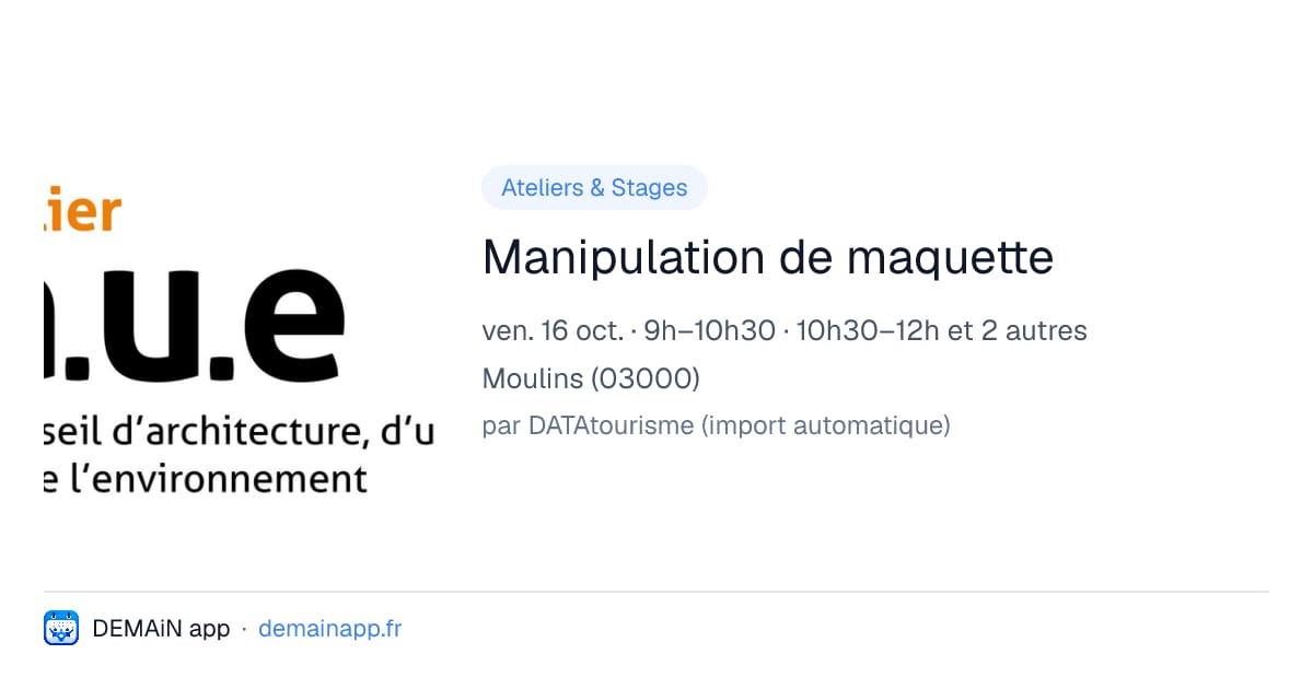 Manipulation de maquette — Moulins