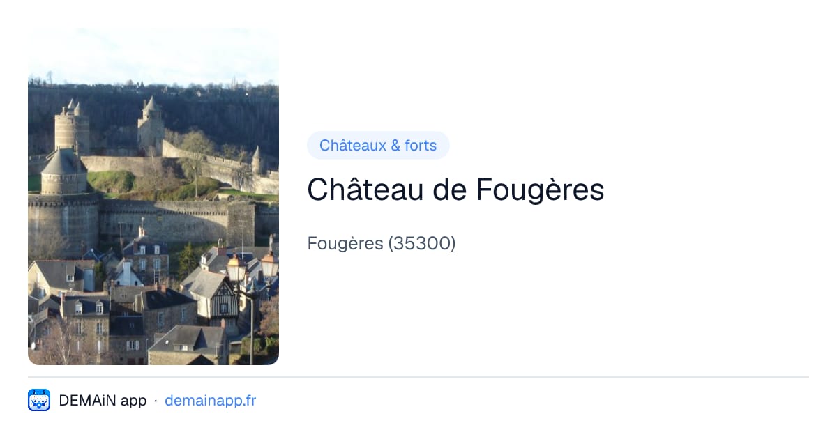 Château de Fougères — Fougères