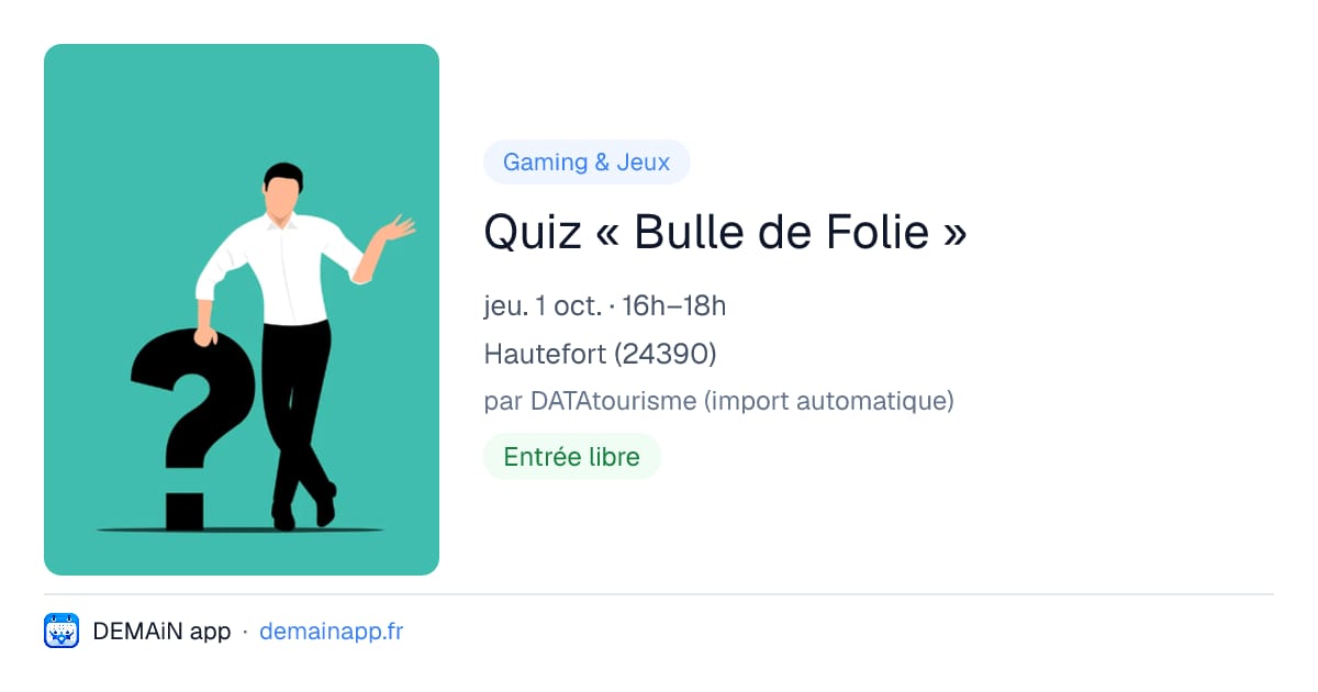 Quiz « Bulle de Folie » — Hautefort