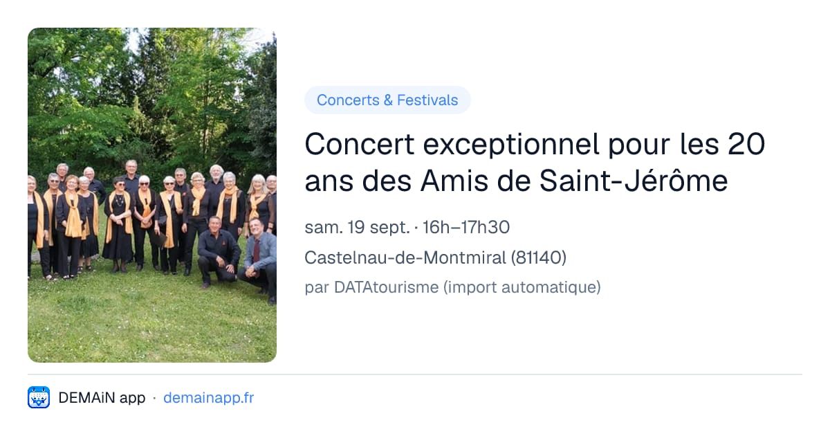 Concert exceptionnel pour les 20 ans des Amis de Saint-Jérôme — Castelnau-de-Montmiral