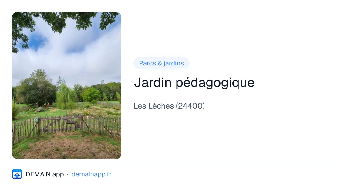 Jardin pédagogique — Les Lèches