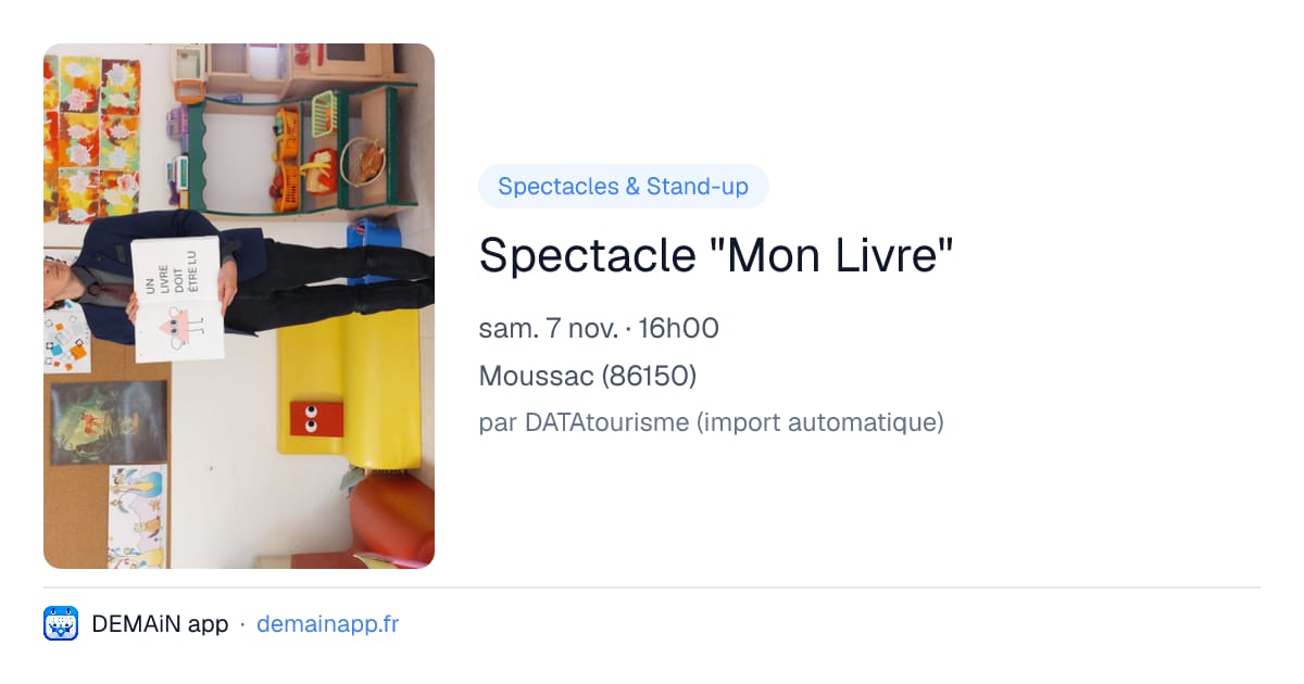 Spectacle "Mon Livre" — Moussac