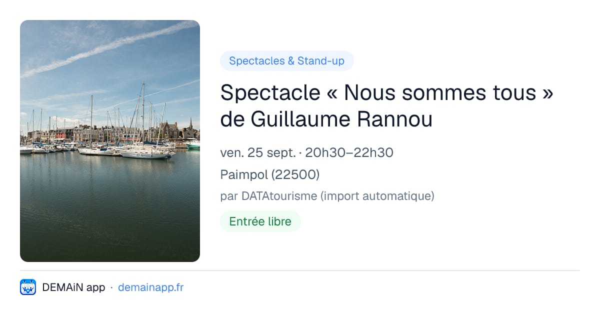 Spectacle « Nous sommes tous » de Guillaume Rannou — Paimpol
