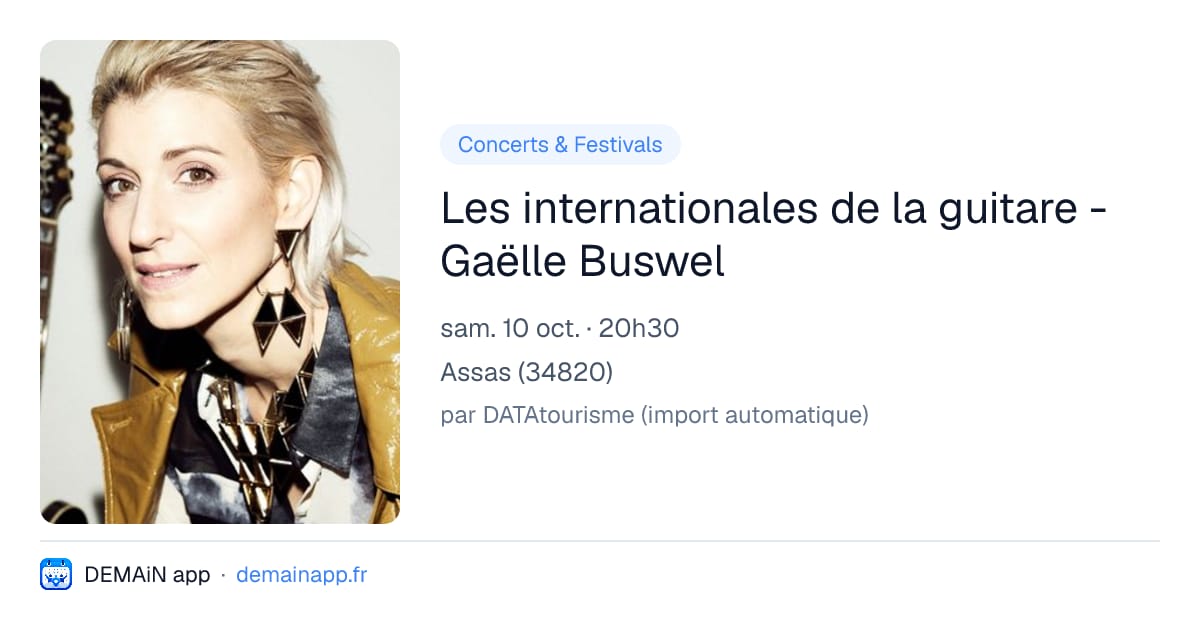 Les internationales de la guitare - Gaëlle Buswel — Assas