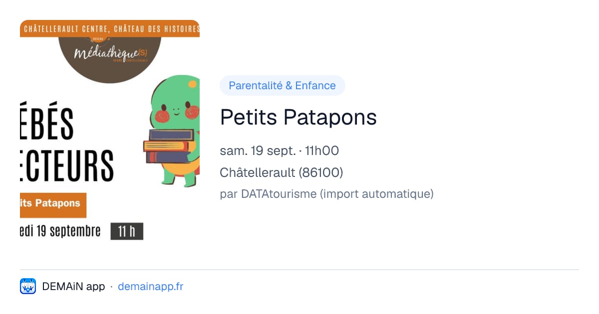Petits Patapons — Châtellerault